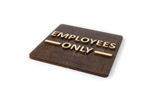 Załaduj obraz do przeglądarki galerii, Employees Only Door Sign