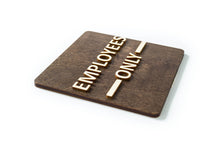 Załaduj obraz do przeglądarki galerii, Employees Only Door Sign