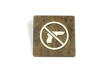 Załaduj obraz do przeglądarki galerii, No Weapons Allowed, No Guns