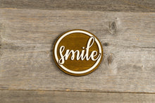 Załaduj obraz do przeglądarki galerii, Smile Sign