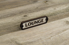 Load image into Gallery viewer, Lounge Door Sign