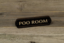 Load image into Gallery viewer, Poo Room Door Sign