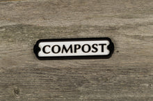 Load image into Gallery viewer, Compost sign