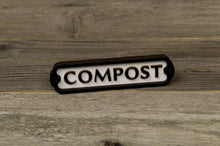 Load image into Gallery viewer, Compost sign