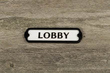 Load image into Gallery viewer, Lobby Door Sign