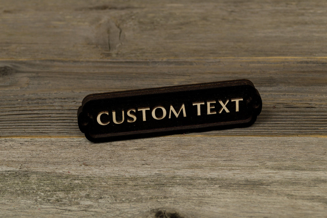 12 inch wide Custom Door Sign. Enter any text