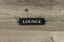 Load image into Gallery viewer, Lounge Door Sign
