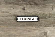 Load image into Gallery viewer, Lounge Door Sign