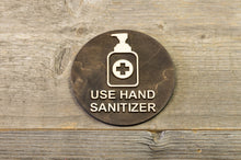 Load image into Gallery viewer, Use Hand Sanitizer Sign