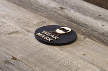 Load image into Gallery viewer, Wear Face Mask Sign