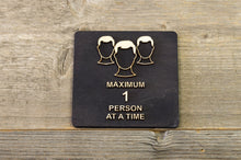 Załaduj obraz do przeglądarki galerii, Maximum 1 or more Person At A Time Wooden Sign. Entry Limitations Sign.