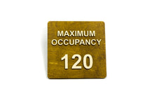 Load image into Gallery viewer, Maximum Occupancy Sign
