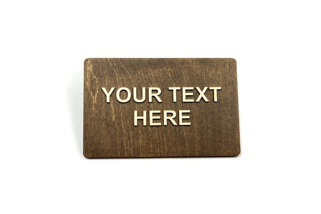 Custom door sign, Your text sign