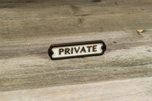 Załaduj obraz do przeglądarki galerii, Private Door Sign
