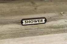 Załaduj obraz do przeglądarki galerii, Shower Door Sign
