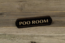 Załaduj obraz do przeglądarki galerii, Poo Room Door Sign
