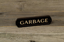 Load image into Gallery viewer, Garbage, Trash Sign
