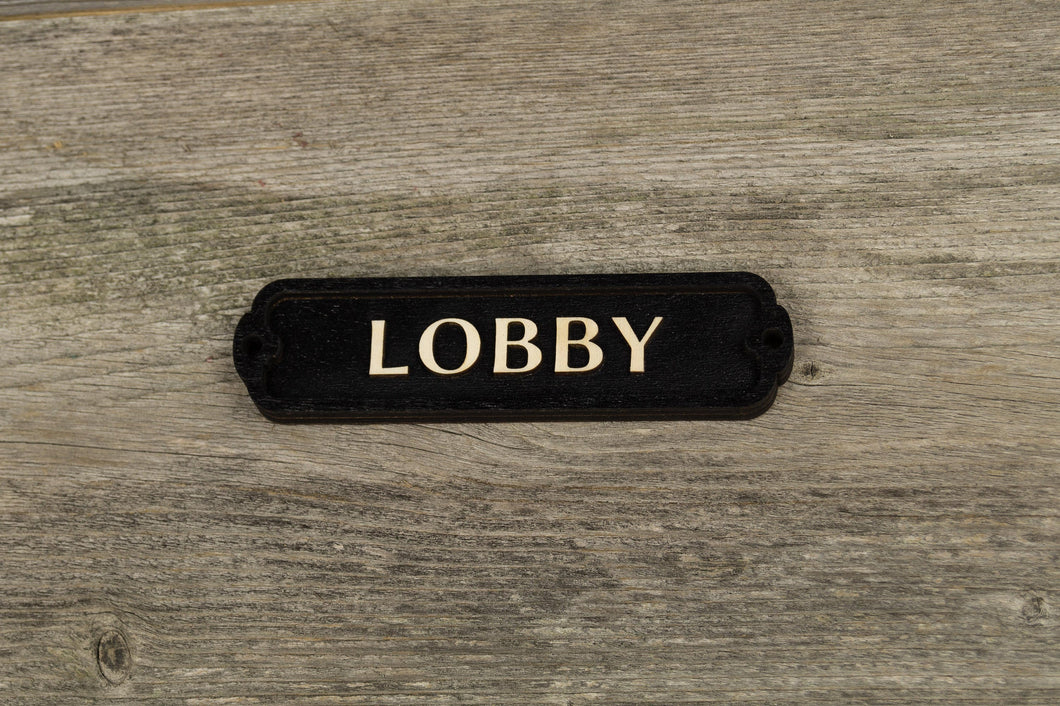Lobby Door Sign