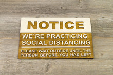 Załaduj obraz do przeglądarki galerii, We are practicing Social Distancing Sign
