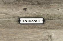 Załaduj obraz do przeglądarki galerii, Entrance Door Sign
