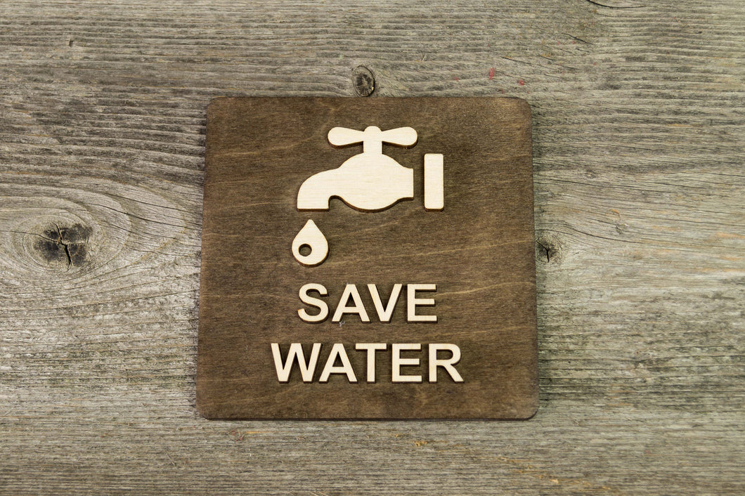 Save water sign