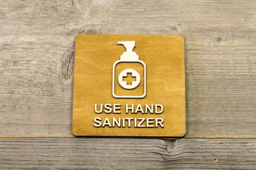 Use Hand Sanitizer Sign
