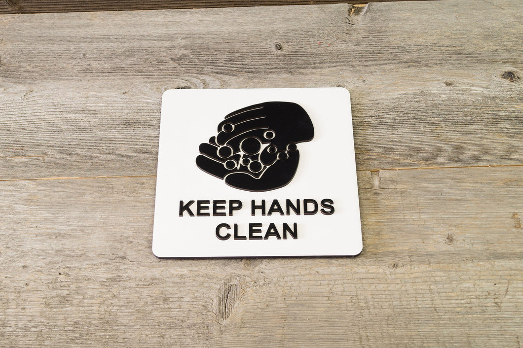 Keep Hands Clean Wood Sign
